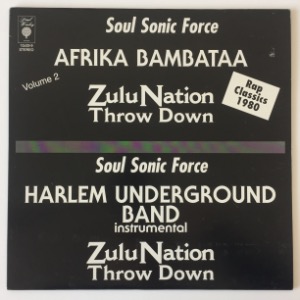 Soul Sonic Force, Afrika Bambataa / Harlem Underground Band - Zulu Nation Throw Down (Volume #2)
