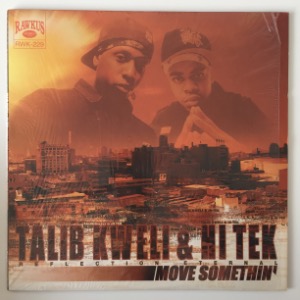 Talib Kweli &amp; Hi Tek : Reflection Eternal - Move Somethin&#039;