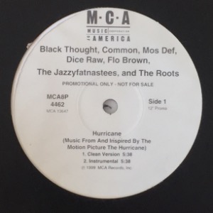 Black Thought, Common, Dice Raw, Flo Brown, Mos Def, Jazzyfatnastees &amp; The Roots - Hurricane