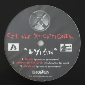 Sef The X-cutioner - Evian