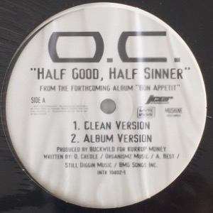 O.C. - Half Good, Half Sinner