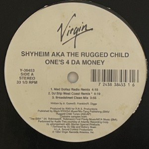 Shyheim - One&#039;s 4 Da Money / Get Down