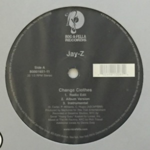 Jay-Z - Change Clothes / What More Can I Say