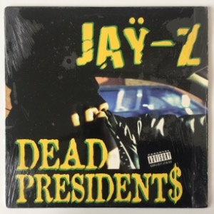 Jaÿ-Z - Dead President$ / Ain&#039;t No Nigga