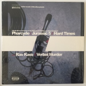 The Pharcyde &amp; Jurassic 5 / Ras Kass - Hard Times / Verbal Murder