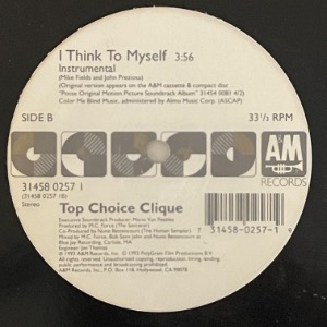 Top Choice Clique - I Think To Myself