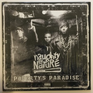 Naughty By Nature - Poverty&#039;s Paradise