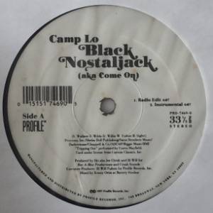 Camp Lo - Black Nostaljack (Aka Come On)