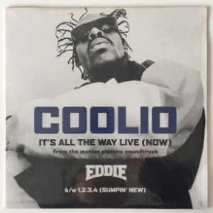 Coolio - It&#039;s All The Way Live (Now) (From The Motion Picture Soundtrack Eddie)