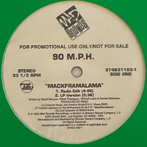90 M.P.H. - Mackframalama