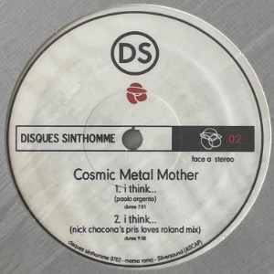 Cosmic Metal Mother / Professor Genius - I Think... / Pegaso