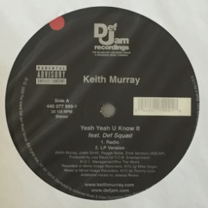 Keith Murray - Yeah Yeah U Know It
