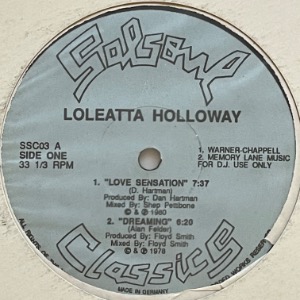 Loleatta Holloway - Love Sensation / Dreaming / Hit &amp; Run