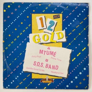 Mtumé / S.O.S. Band - Juicy Fruit / Just Be Good To Me