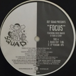 Def Squad Featuring Erick Onasis, DJ Quik &amp; Xzibit - Focus