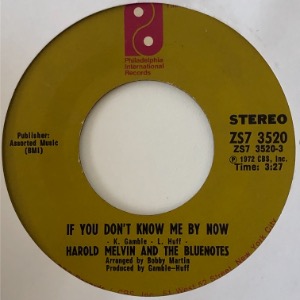 Harold Melvin And The Blue Notes - If You Don&#039;t Know Me By Now / Let Me Into Your World