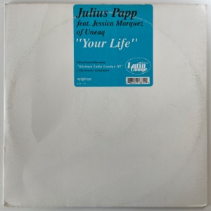 Julius Papp Feat. Jessica Marquez - Your Life