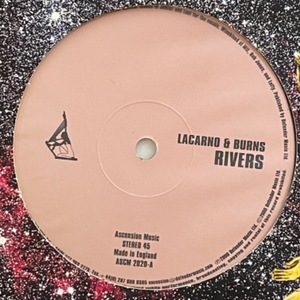Lacarno &amp; Burns - Rivers / Late Jam