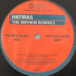 Hatiras - The Anthem (Remixes)