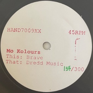 Mo Kolours - Brave / Dredd Music