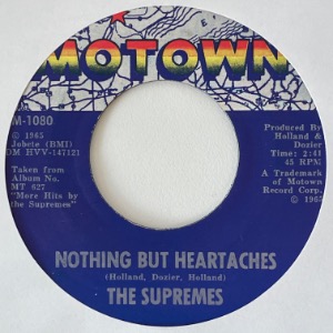 The Supremes - Nothing But Heartaches / He Holds His Own