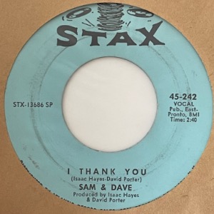 Sam &amp; Dave - I Thank You / Wrap It Up