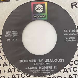 Jackie Montre El - I Worship The Ground You Walk On / Doomed By Jealousy