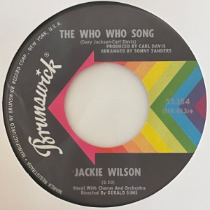 Jackie Wilson - Since You Showed Me How To Be Happy / The Who Who Song