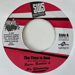 Burro Banton &amp; Mr. Glamarus / Don Sharicon - The Time Is Now / Wine Your Body