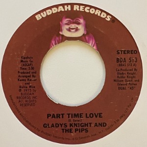 Gladys Knight &amp; The Pips - Part Time Love