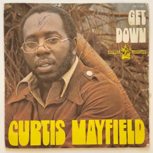Curtis Mayfield ‎- Get Down / We&#039;re A Winner