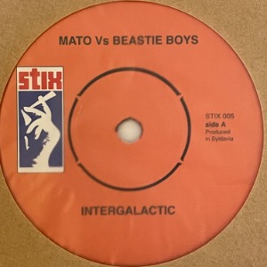 Mato Vs Beastie Boys / Mato Vs Public Enemy - Intergalactic / Bring The Noise