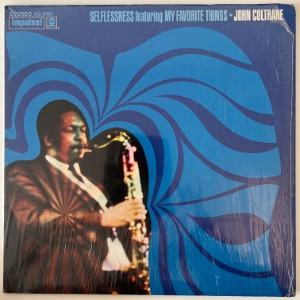 John Coltrane - Selflessness Featuring My Favorite Things
