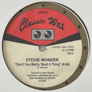 Stevie Wonder / Eddie Kendricks - Don&#039;t You Worry, &#039;Bout A Thing / People... Hold On