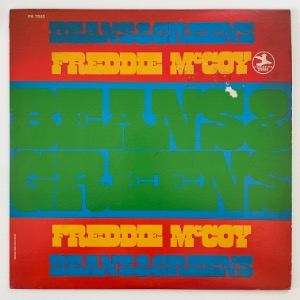 Freddie McCoy - Beans &amp; Greens