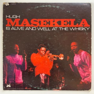 Hugh Masekela - Is Alive And Well At The Whiskey