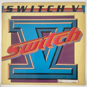 Switch - Switch V