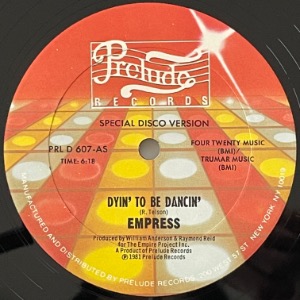 Empress - Dyin&#039; To Be Dancin&#039;