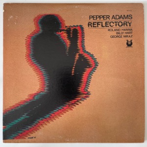 Pepper Adams - Reflectory