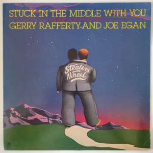 Gerry Rafferty And Joe Egan, Stealers Wheel - Stuck In The Middle With You (The Best Of Stealers Wheel)