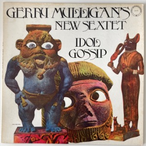 Gerry Mulligan&#039;s New Sextet - Idol Gossip