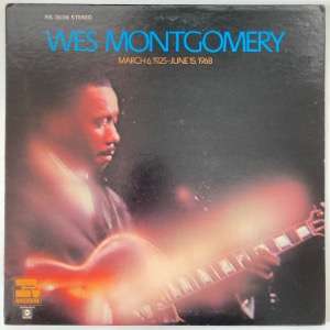 Wes Montgomery - March 6, 1925-June 15, 1968