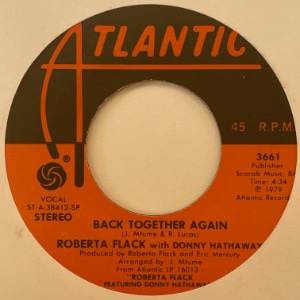 Roberta Flack With Donny Hathaway - Back Together Again