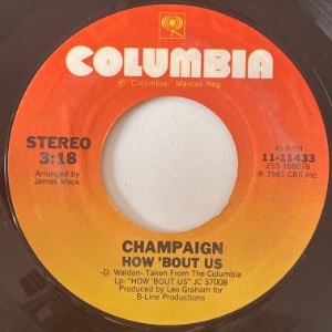 Champaign - How &#039;Bout Us