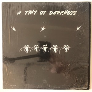 A Tint Of Darkness - A Tint Of Darkness