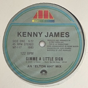 Kenny James - Gimme A Little Sign / Can&#039;t Keep Holdin&#039; On