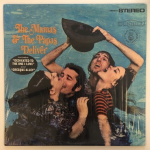 The Mamas &amp; The Papas - Deliver