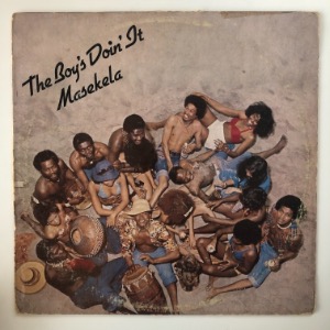 Masekela - The Boy&#039;s Doin&#039; It