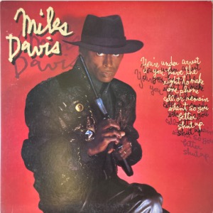 Miles Davis - You&#039;re Under Arrest