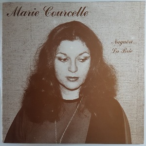 Marie Courcelle - Naguére...La Brie